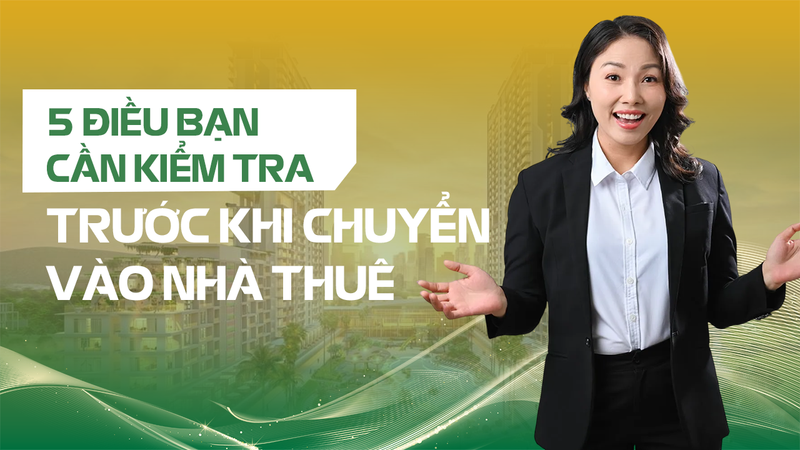 Điều bạn cần kiểm tra trước khi chuyển vào nhà thuê