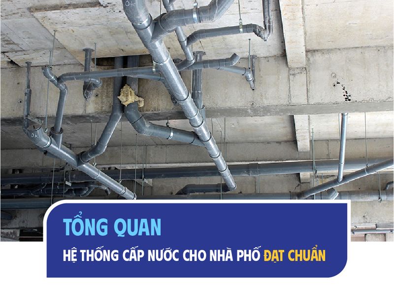 Hệ thống cấp nước cho nhà phố đạt chuẩn